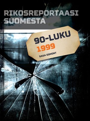 cover image of Rikosreportaasi Suomesta 1999